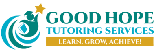 Good Hope Tutoring Services — Learn, Grow, Achieve